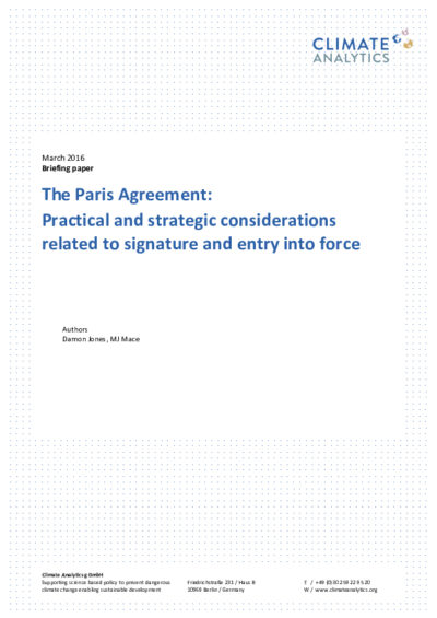 The Paris Agreement: practical and strategic considerations related to signature and entry into force