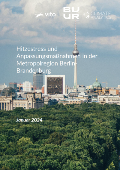Hitzestress und Anpassungsmaßnahmen in der Metropolregion Berlin-Brandenburg